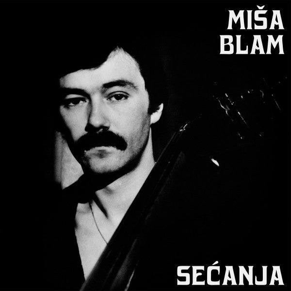 Misa Blam - Secanja LP