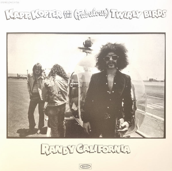 Randy California - Kapt. Kopter and the (Fabulous) Twirly Birds LP