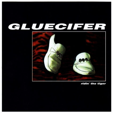 Gluecifer - Ridin' The Tiger LP