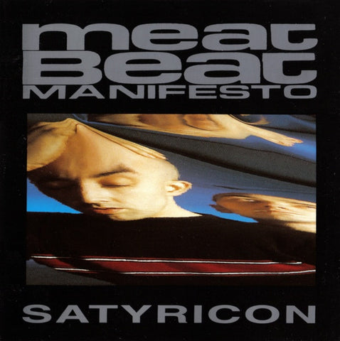 Meat Beat Manifesto - Satyricon LP