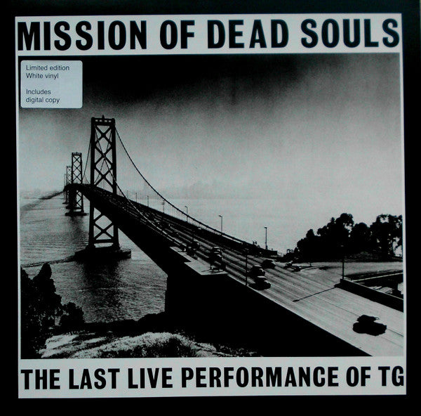 Throbbing Gristle - Mission of Dead Souls LP