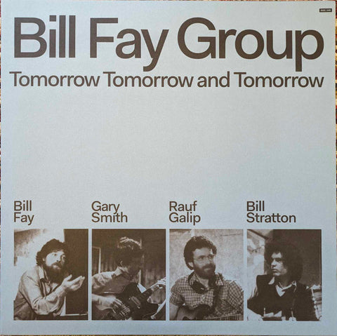 Bill Fay Group - Tomorrow Tomorrow & Tomorrow 2LP