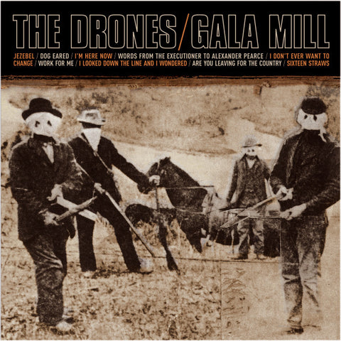 The Drones - Gala Mill 2LP