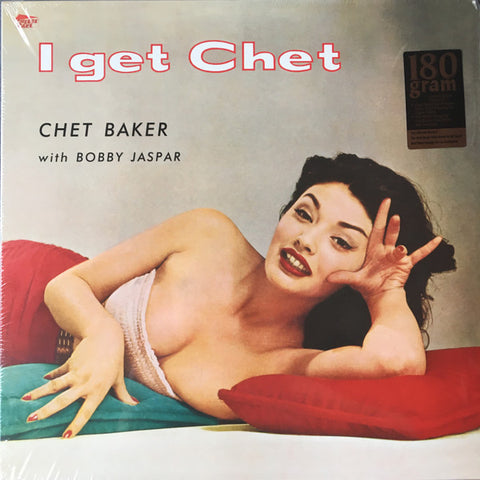 Chet Baker - I Get Chet LP