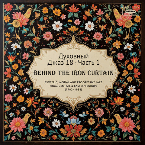 Various - Spiritual Jazz 18 - Behind The Iron Curtain Part 1 2LP