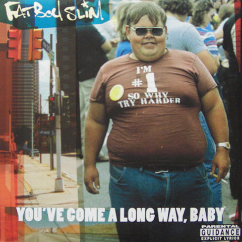 Fatboy Slim - You've Come A Long Way, Baby 2LP