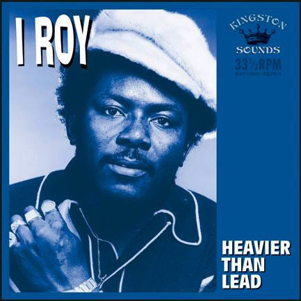 I-Roy - Heavier Than Lead LP