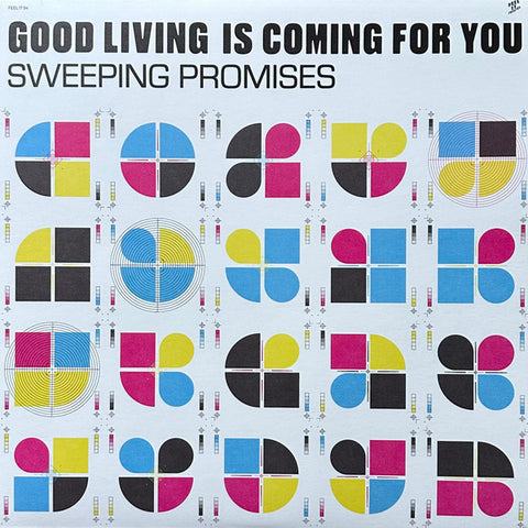 Sweeping Promises - Good Living Is Coming For You LP