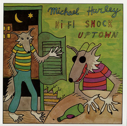 Michael Hurley - Hi Fi Snock Uptown LP