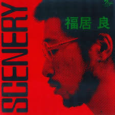 Ryo Fukui - Scenery LP
