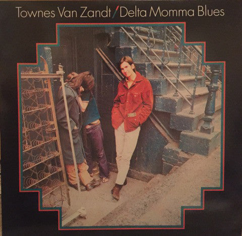 Townes Van Zandt - Delta Momma Blues LP