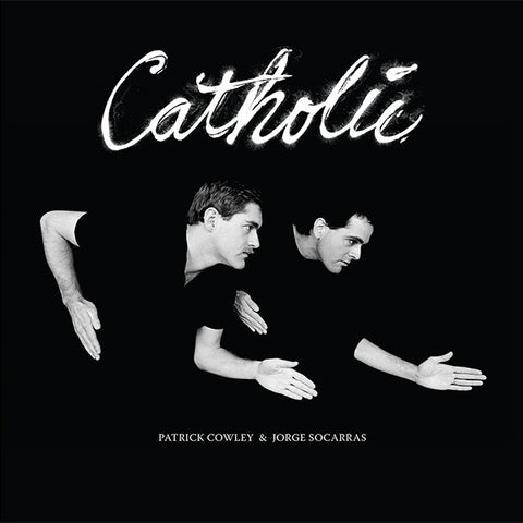 Patrick Cowley & Jorge Socarras - Catholic 2LP