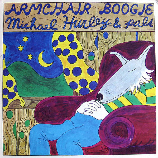 Michael Hurley - Armchair Boogie LP