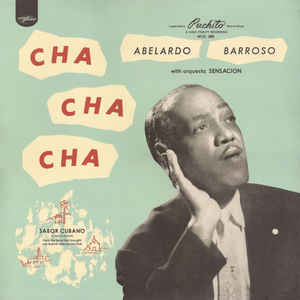Abelardo Barroso - Cha Cha Cha LP