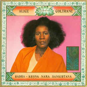 Alice Coltrane - Radha-Krsna Nama Sankirtana LP