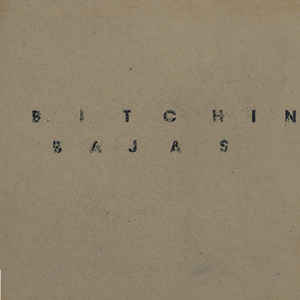 Bitchin Bajas - Bitchin Bajas 2LP