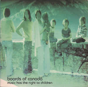Boards Of Canada - Music Has The Right To Children LP