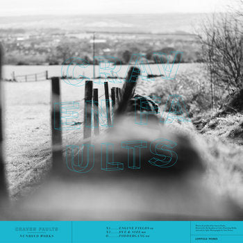 Craven Faults - Nunroyd Works EP