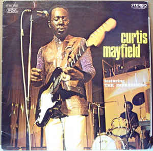 Curtis Mayfield - Featuring The Impressions LP