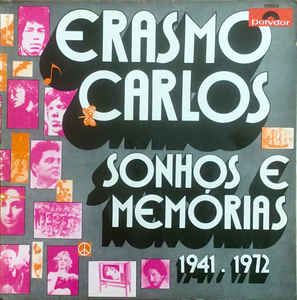 Erasmo Carlos - Sonhos E Memórias 1941 - 1972 LP
