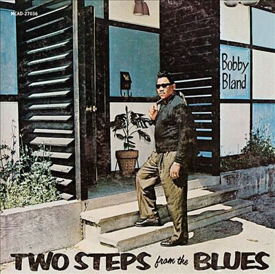 Bobby 'Blue' Bland - Two Steps From The Blues LP