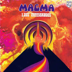 Magma - 1001 Centigrades LP