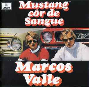 Marcos Valle - Mustang Côr De Sangue LP