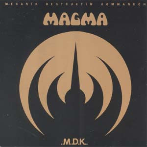 Magma - Mekanik Destruktiw Kommandoh LP
