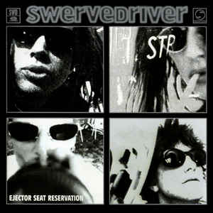 Swervedriver - Ejector Seat Reservation LP