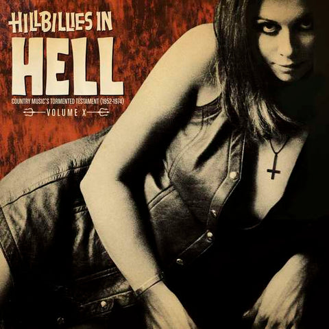 Various - Hillbillies In Hell Volume X