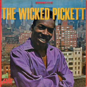 Wilson Pickett - The Wicked Pickett LP