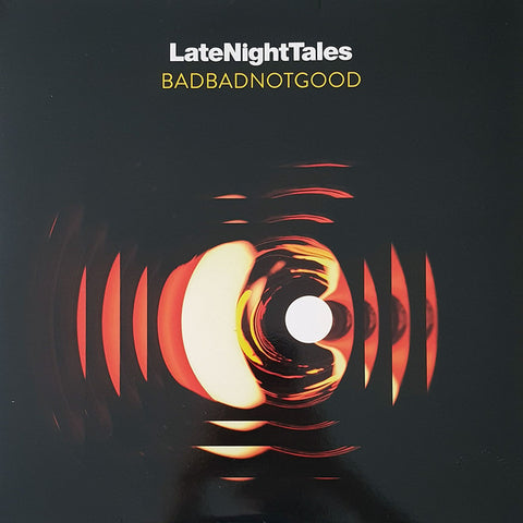 BadBadNotGood - Late Night Tales 2LP
