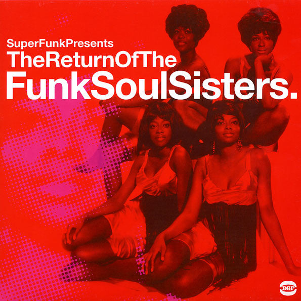 Various - The Return Of The Funk Soul Sisters 2LP