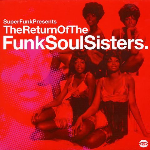 Various - The Return Of The Funk Soul Sisters 2LP