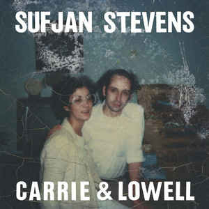Sufjan Stevens - Carrie and Lowell LP
