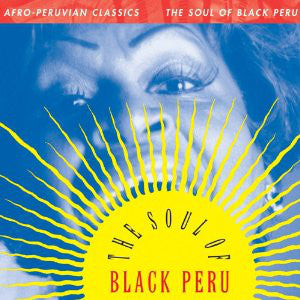 Various - The Soul Of Black Peru LP