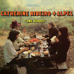 Catherine Ribeiro + Alpes - Ame Debout LP