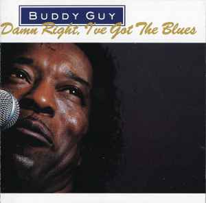 Buddy Guy - Damn Right I've Got The Blues LP