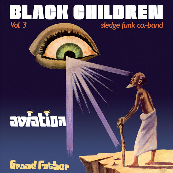 Black Children Sledge Funk Co. Band - Aviation Grand Father LP