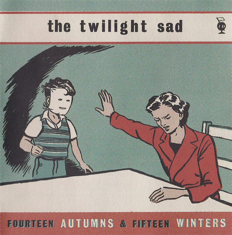 Twilight Sad - Fourteen Autumns and Fifteen Winters LP