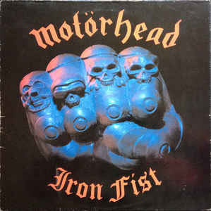 Motorhead - Iron Fist LP