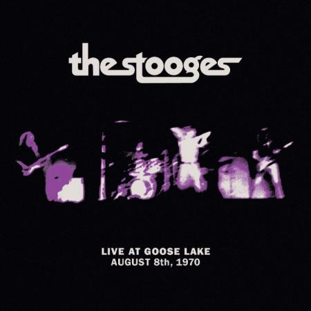 The Stooges - Live At Goose Lake LP