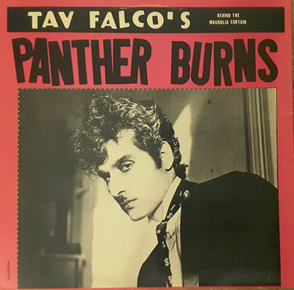 Tav Falco's Panther Burns - Behind The Magnolia Curtain 2LP