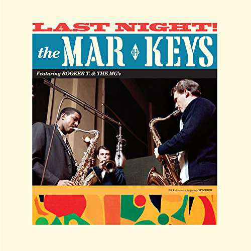 The Mar-Keys - Last Night! LP