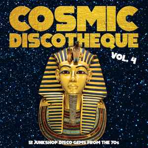 Various Artists - Cosmic Discotheque Volume 4 LP