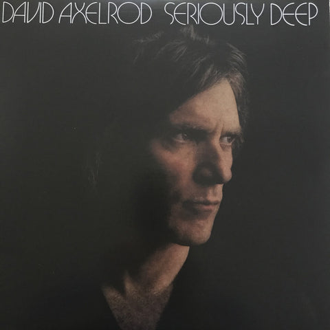 David Axelrod - Seriously Deep LP