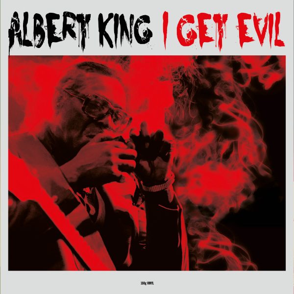 Albert King - I Get Evil LP