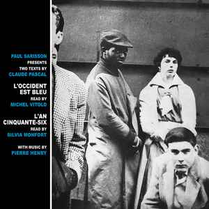 Pierre Henry et al - L'Occident Est Bleu / L'An Cinquante-Six LP