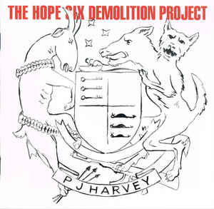 P.J Harvey - The Hope Six Demolition Project LP