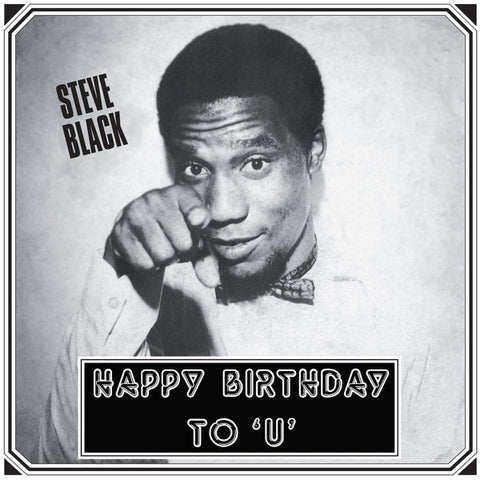 Steve Black - Happy Birthday To 'U' LP